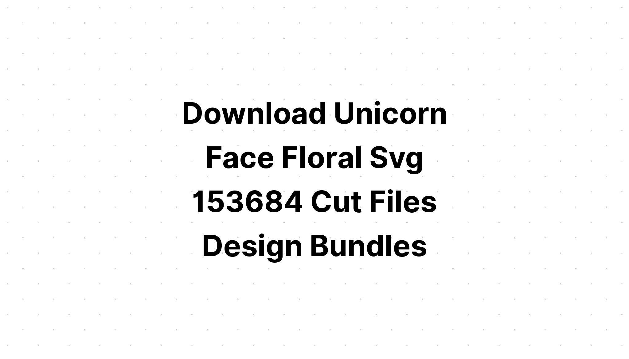 Download Free Unicorn Valentine Svg - Layered SVG Cut File